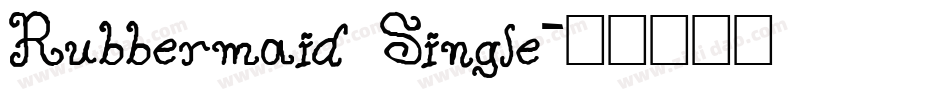 Rubbermaid Single字体转换